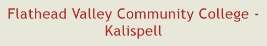 Flathead Valley Community College - Kalispell
